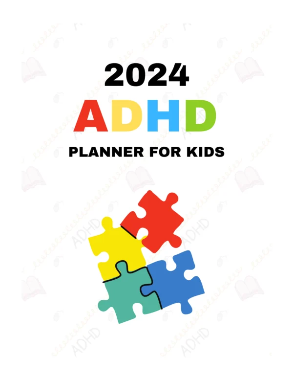 2024 ADHD Planner for kids